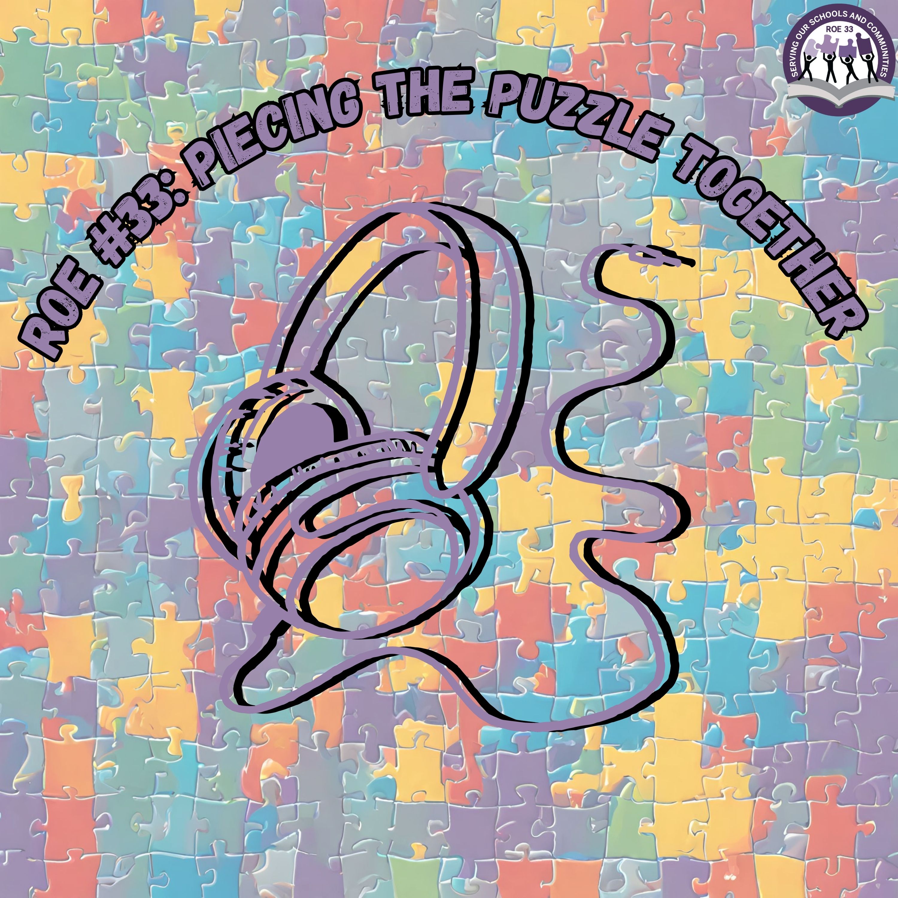 ROE #33: Piecing the Puzzle Together